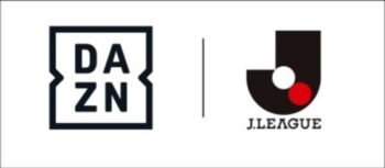 DAZNがJリーグと新たな配信契約に合意
